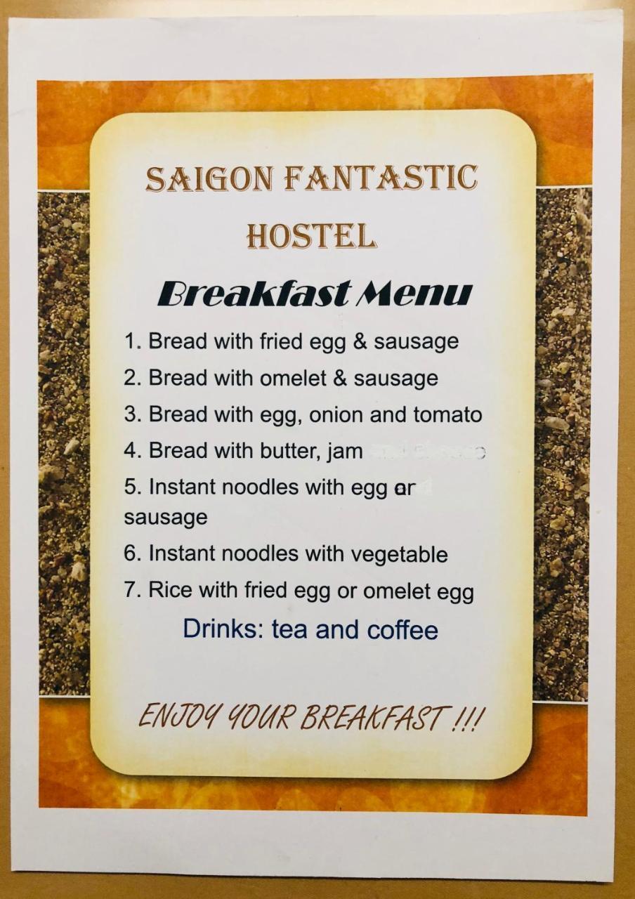 Saigon Fantastic Hostel Ho Či Minovo Město Exteriér fotografie